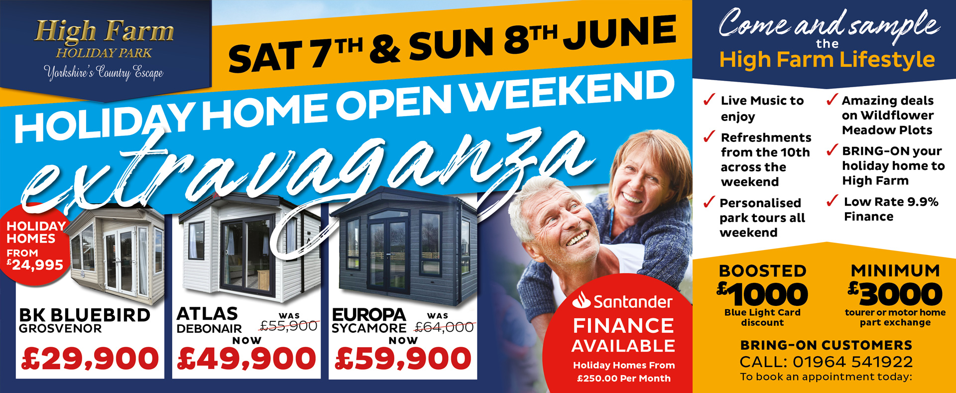 Open weekend 7th and 8th of MayJune at High Farm Holiday Park.