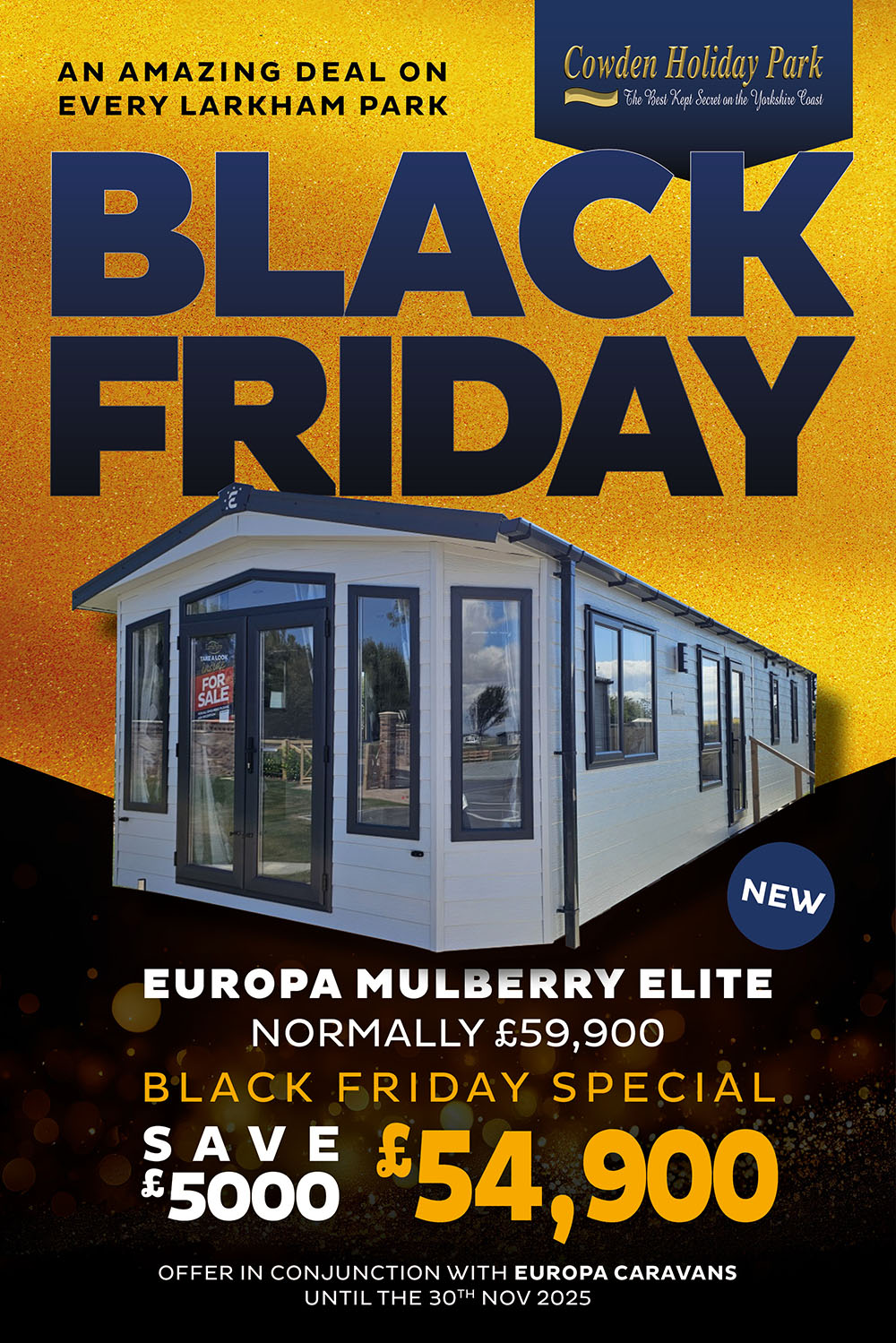 Black Friday - An amazing deal on every Larkham Park.