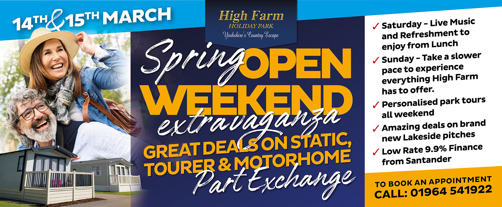 Spring open weekend at High Farm Holiday Park - 14th and 15th of March.