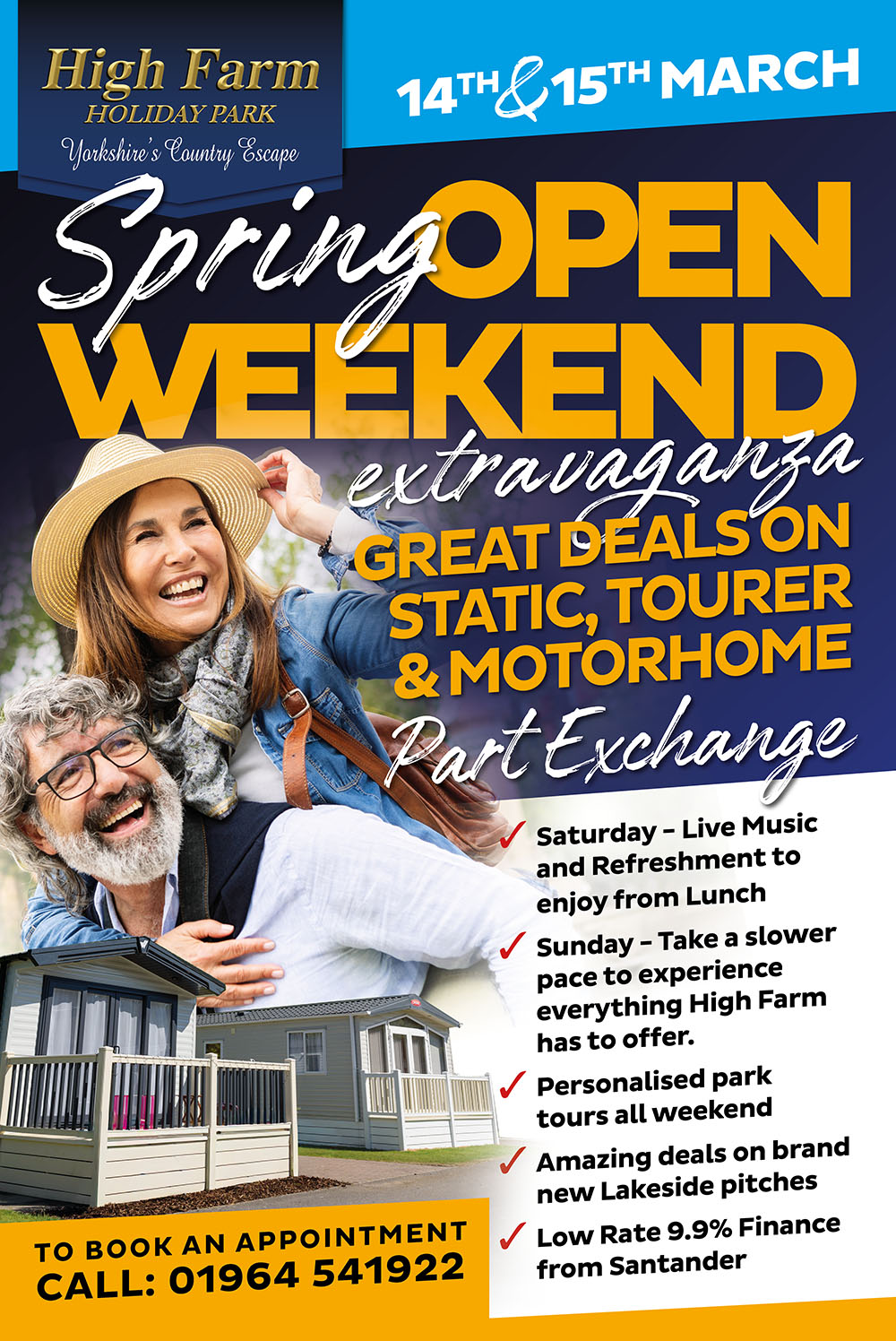 Spring open weekend at High Farm Holiday Park - 14th and 15th of March.